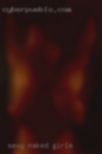 sexy naked girls in Peoria IL women looking for sex